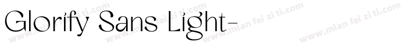 Glorify Sans Light字体转换